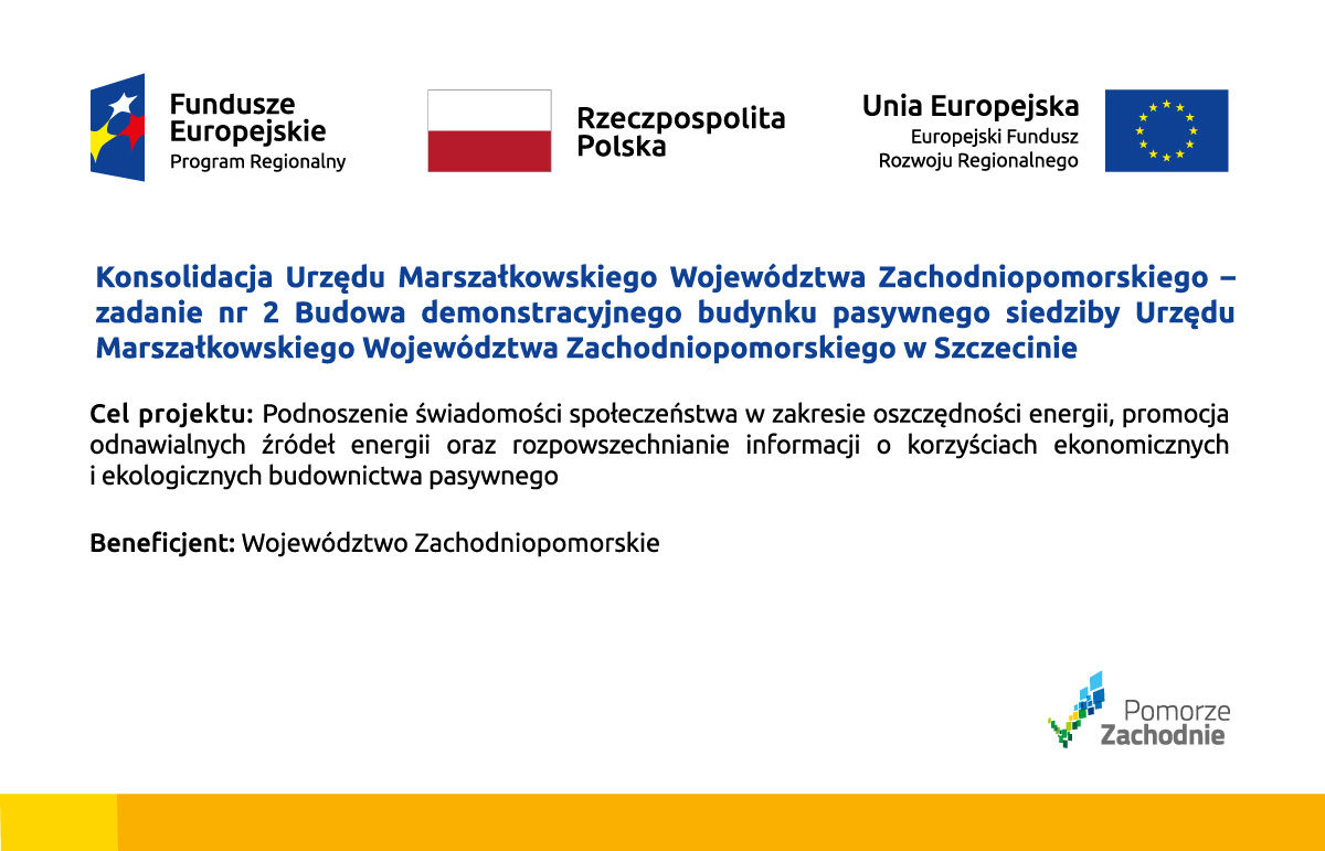 Baner informujący o dofinansowaniu w ramach konsolidacji Urzędu Marszałkowskiego Województwa Zachodniopomorskiego